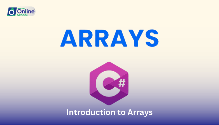 Lesson 01: Introduction to Arrays